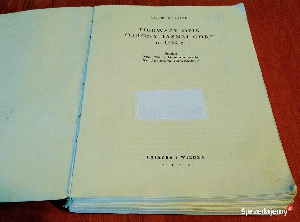 Pierwszy opis obrony Jasnej Góry w 1655 r Adam pomorskie Gdańsk