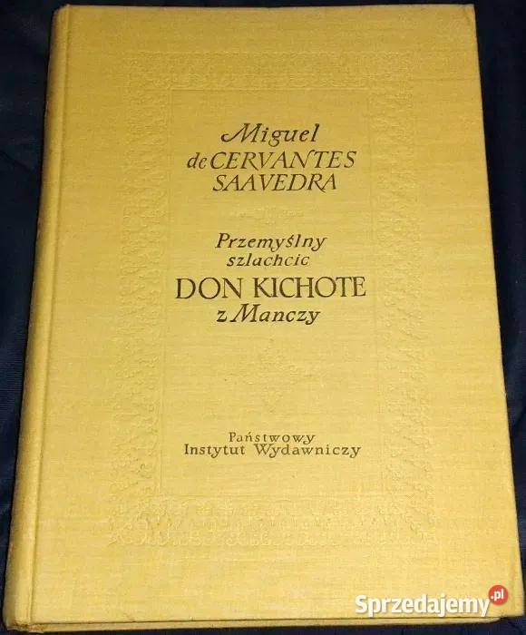 Przemyślny szlachcic Don Kichot z Manczy Miguel Pozostałe lubelskie Chełm