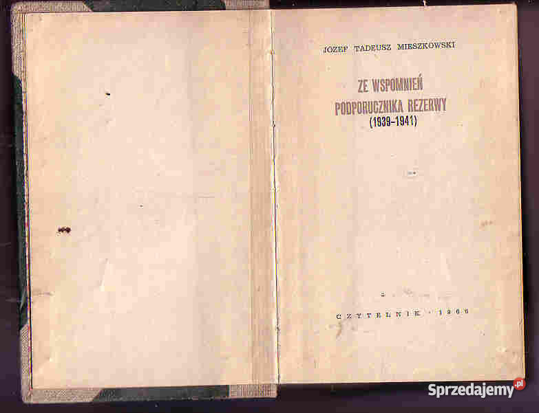3705 WSPOMNIEŃ PODPORUCZNIKA REZERWY 19391945 JÓ Czyrna