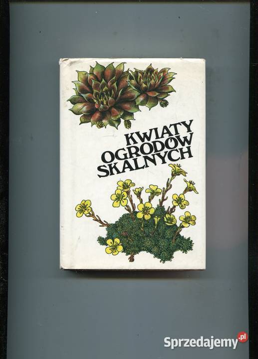 Kwiaty ogrodów skalnych Bohm twarda z obwolutą zachodniopomorskie Szczecin sprzedam