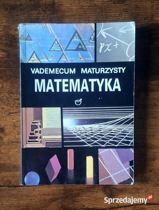 Matematyka Vademecum maturzysty wielkopolskie Drawsko