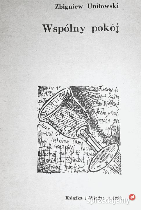 Wspólny pokój Zbigniew Uniłowski Chełm