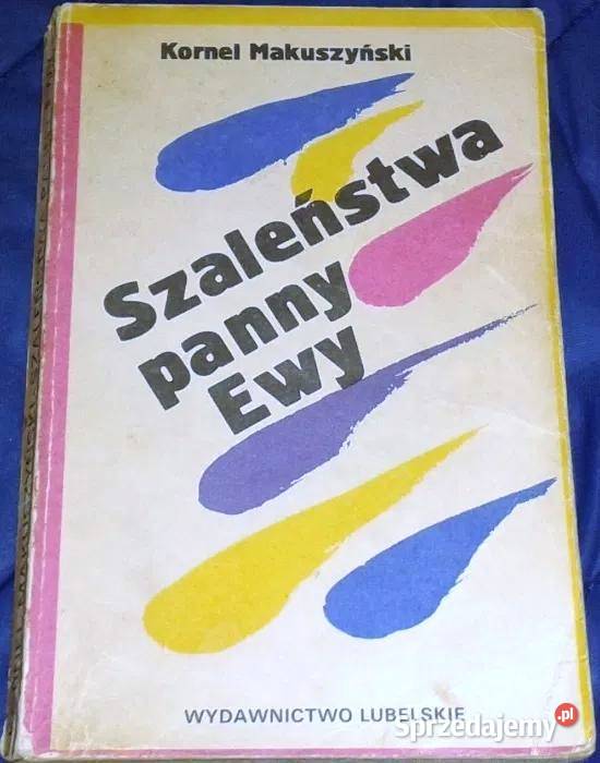 Szaleństwa panny Ewy Kornel Makuszyński miękka Chełm