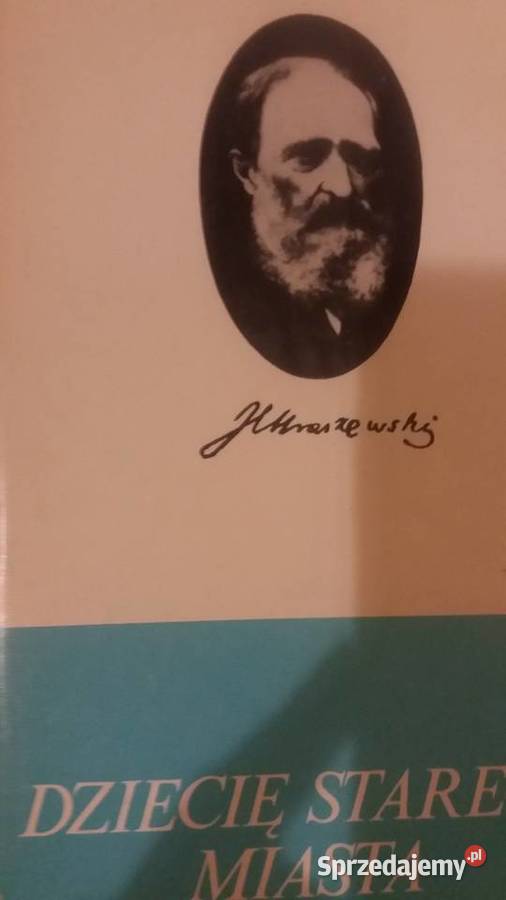 Kraszewski książki kolekcje Dzieci starego mazowieckie Warszawa