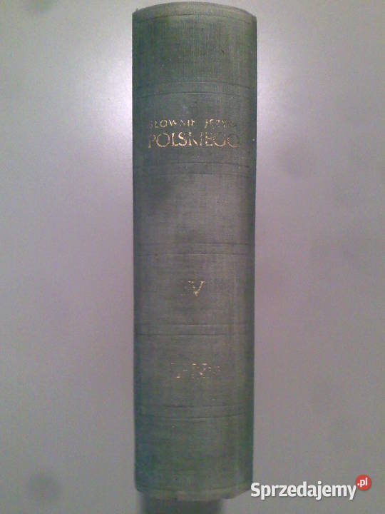 Słownik Języka Polskiego Tom IV LNić Olsztyn