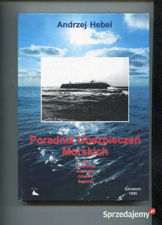 Poradnik Ubezpieczeń Morskich Andrzej Hebel zachodniopomorskie Szczecin