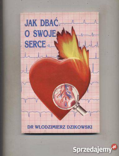 dbać o swoje serce