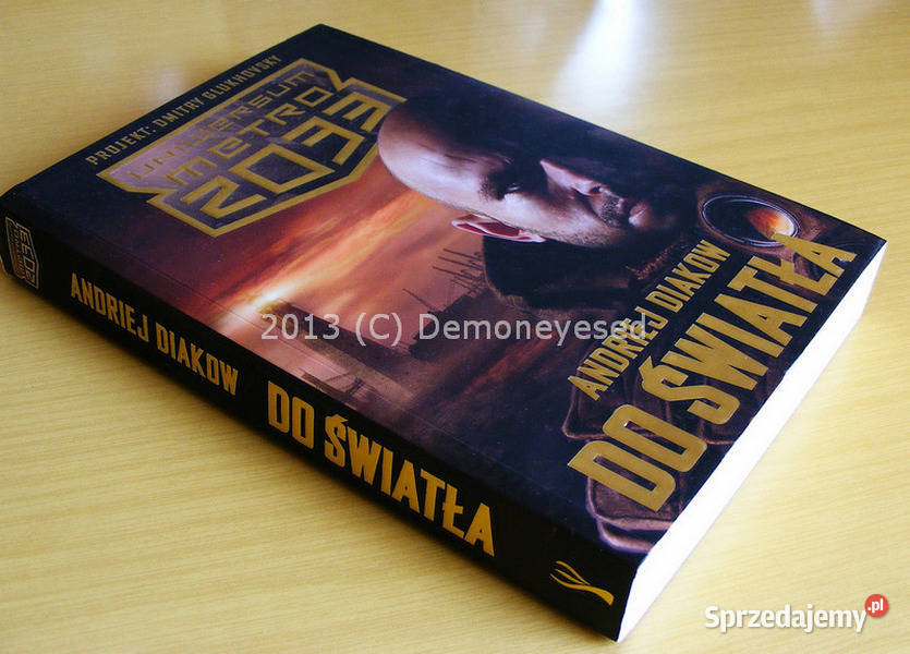 Diakow Metro 2033 Do Światła Inisignis 2012 małopolskie Kraków