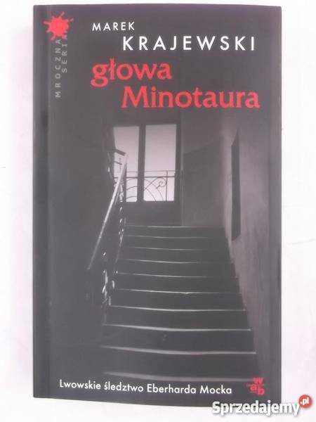 Głowa Minotaura Marek Krajewski O Goleniów