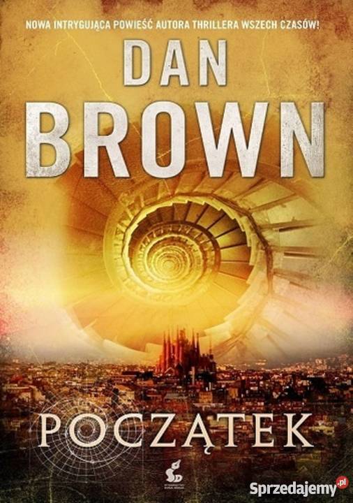 Początek Dan Brown 5 literatura piękna - proza zagraniczna Bądkowo