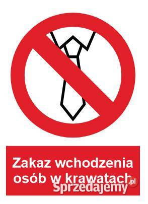 Naklejka BHP Zakaz wchodzenia osób w krawatach Kamionna