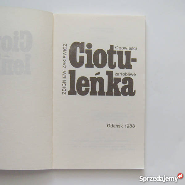 Ciotuleńka Opowieści żartobliwe Zbigniew śląskie Katowice