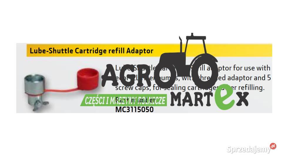 MC3115050 ADAPTER DO NAPEŁNIANIA TUBEK SMARU JD John Deere Wichrów