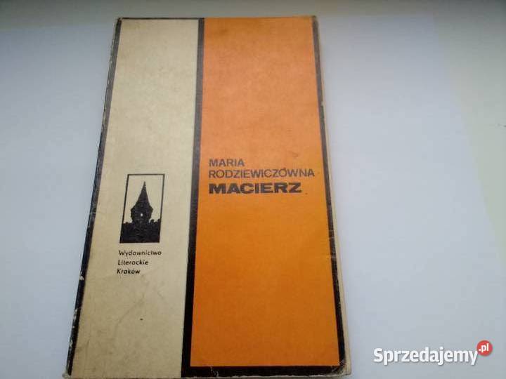 Macierz Maria Rodziewiczówna Łódź