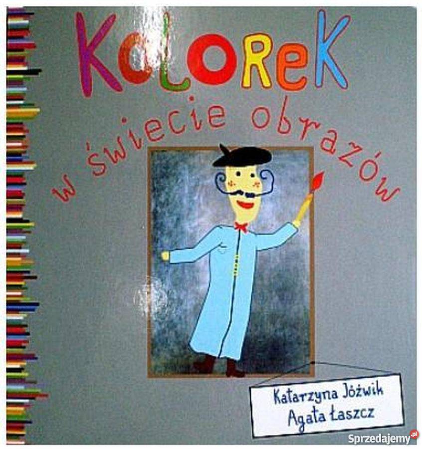 KOLOREK W ŚWIECIE OBRAZÓW JÓŹWIK ŁASZCZ Zamość