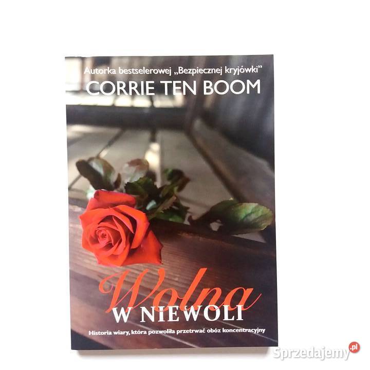 Corrie Ten Boom Wolna w niewoli Łódź