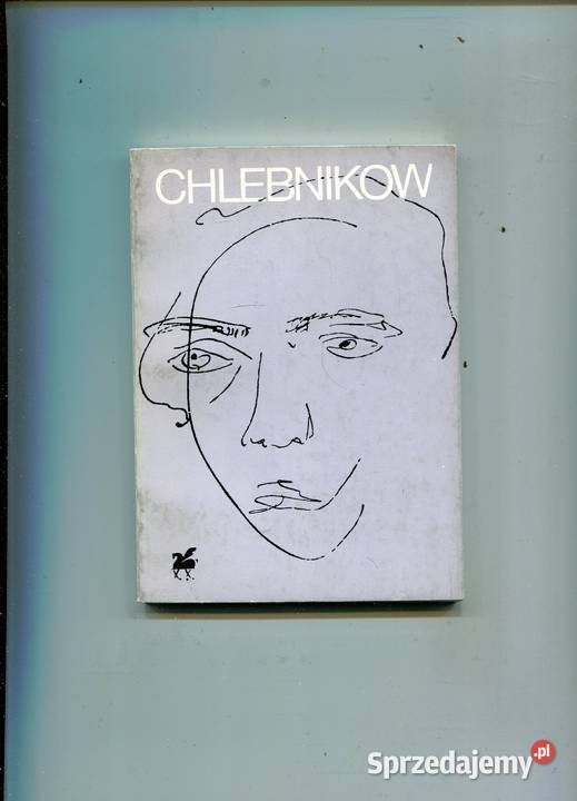 Poezje wybrane Welimir Chlebnikow Szczecin sprzedam