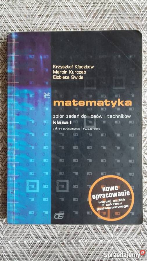 Matematyka zbiór zadań liceum technikum kl1
