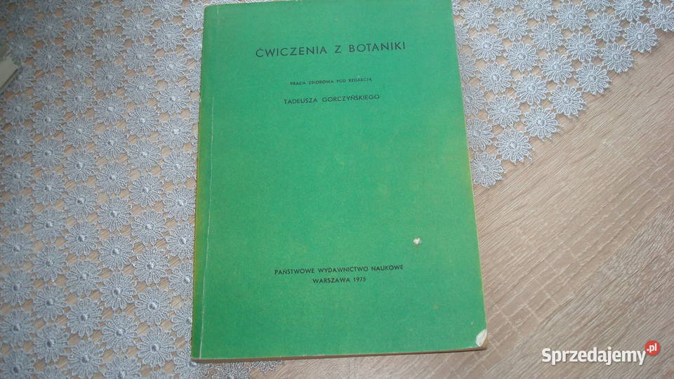 Ćwiczenia z botaniki Gorczyński js Rok wydania 1975 Kruszwica sprzedam