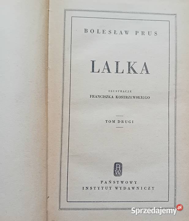 Bolesław Prus Lalka PIW 1953r Wydanie II Koźminek