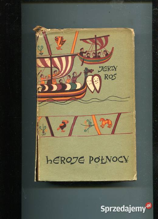 Heroje północy Jerzy Ros