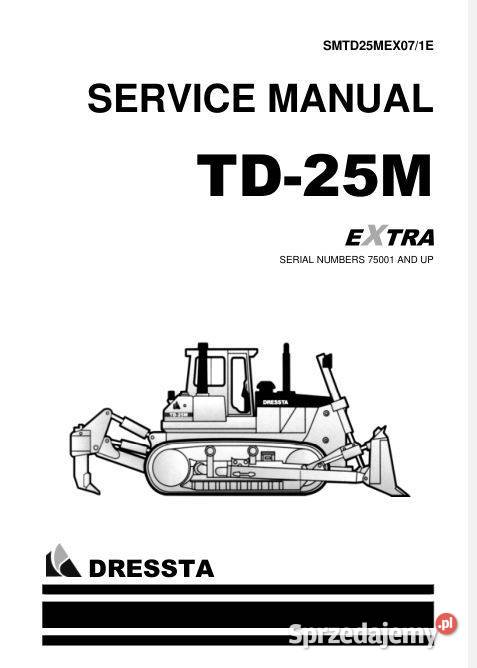 Dressta TD14M TD20M TD25M instrukcja napraw Kielce