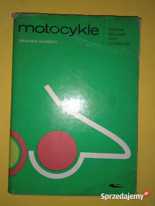 Sprzedam książkę motocykle Z Klimecki 1974 Poradniki, albumy i reportaże małopolskie