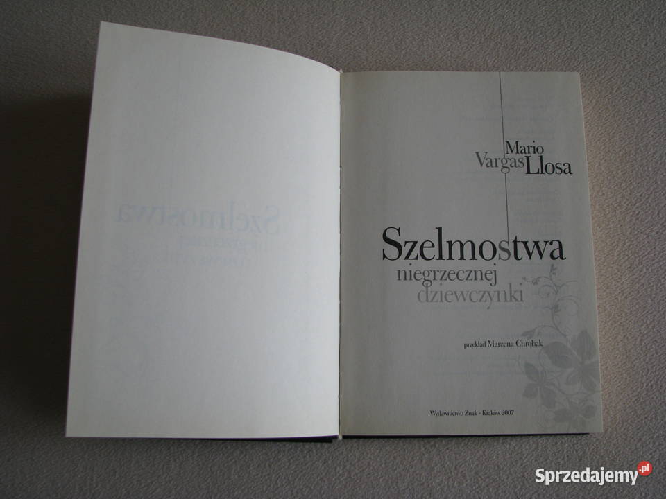 Szelmostwa niegrzecznej dziewczynki Mario Vargas Brzegi