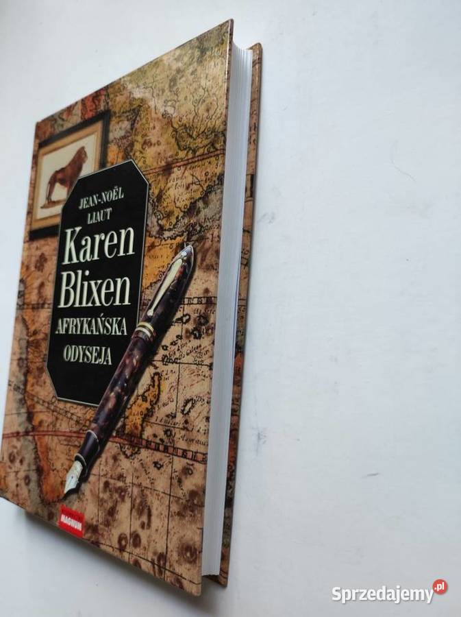 Karen Blixen Afrykańska odyseja Rok wydania 2009 Kielce