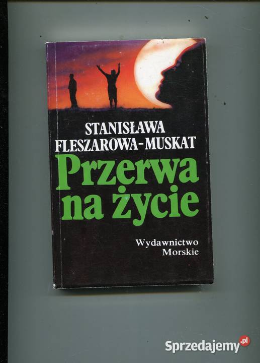 Przerwa na życie Fleszarowa Muskat zachodniopomorskie Szczecin