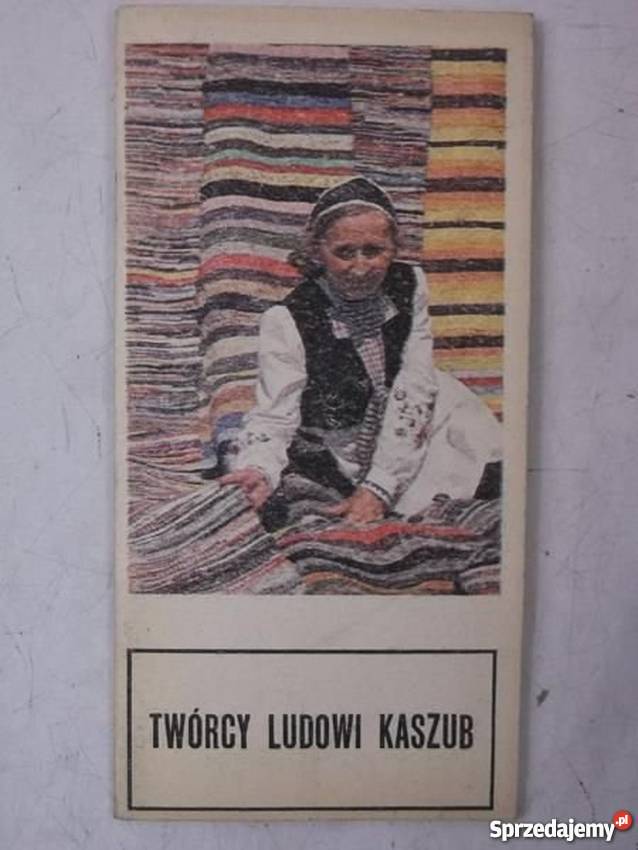Twórcy ludowi kaszub Trojanowska Wejherowo