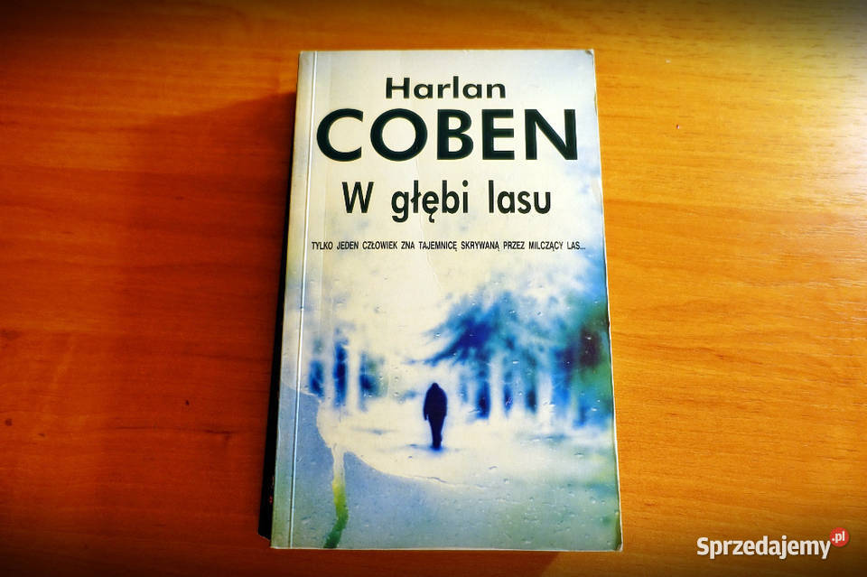 Harlan Coben W głębi lasu małopolskie sprzedam
