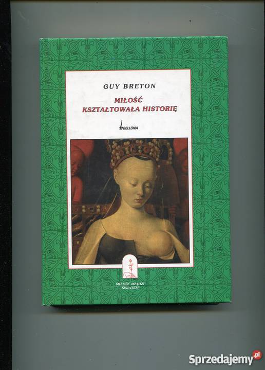 Miłość kształtowała historię Guy Breton zachodniopomorskie Szczecin