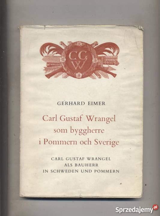 Carl Gustaf Wrangel som byggherre i Pommern och Szczecin sprzedam