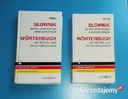 KILIAN SłownikI języka prawniczego i ekon.niem-pol TOM 1  2