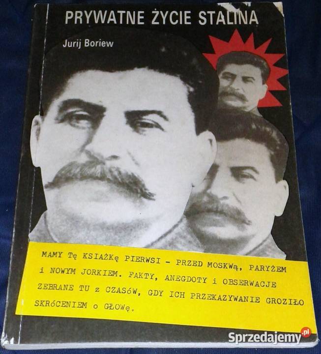 Prywatne życie Stalina Jurij Boriew Pozostałe Chełm sprzedam