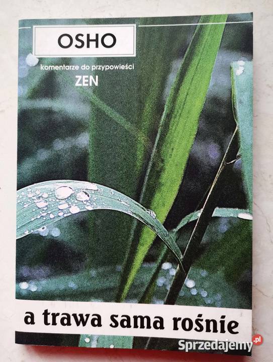 Osho Komentarze do przypowieści ZEN Lędziny