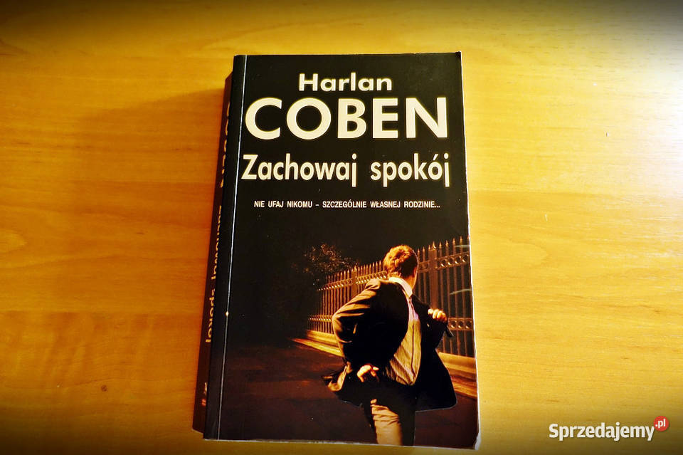 Harlan Coben Zachowaj spokój Kraków