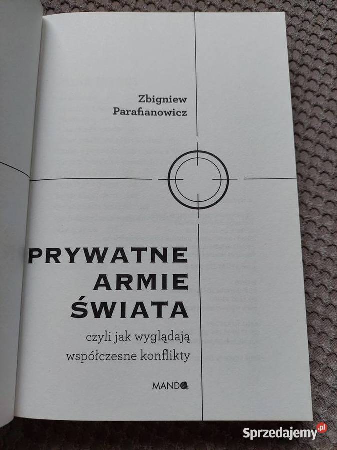Prywatne armie świata czyli wyglądają Zbigniew małopolskie Kraków