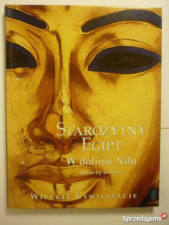 STAROŻYTNY EGIPT W DOLINIE NILU ASILIOTTI opolskie Opole