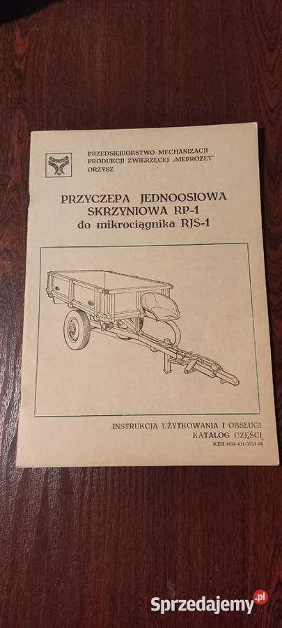 instrukcja i katalog przyczepa RP 1 do ciągnika lubelskie Kraśnik sprzedam