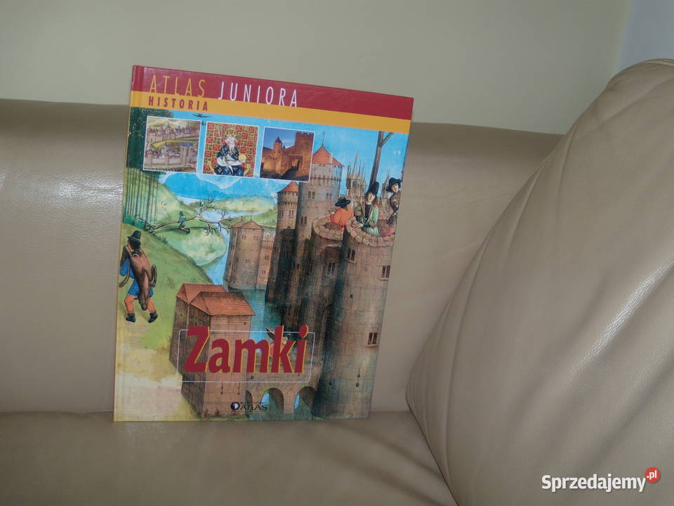 Atlas juniora Historia Zamki Warszawa