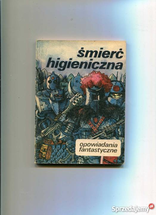 Śmierć higieniczna Opowiadania fantastyczne Szczecin sprzedam