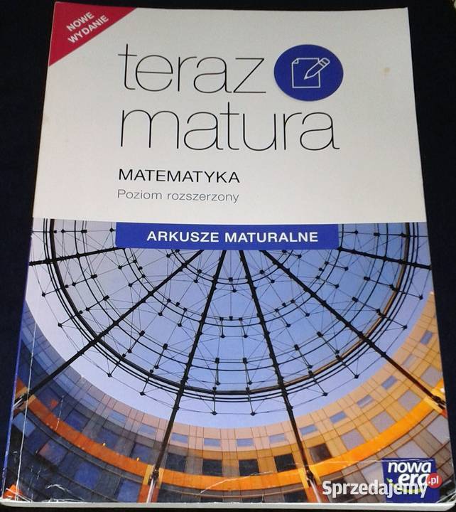 Teraz matura Matematyka Arkusze maturalne E Chełm