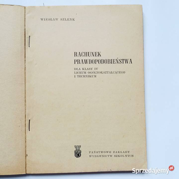 Wiesław Szlenk Rachunek prawdopodobieństwa klasy Łódź