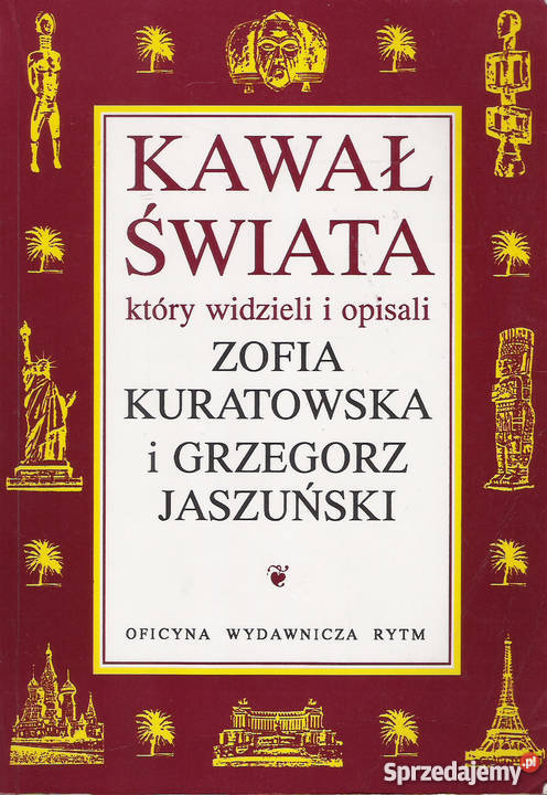 Kawał Świata który widzieli i opisali Z Puławy
