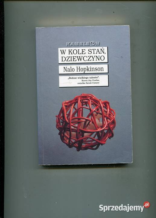 W kole stań dziewczyno Nalo Hopkinson Pozostałe Szczecin sprzedam
