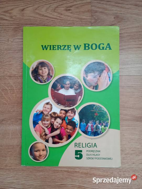Wierzę w Boga religia klasa 5 tradycyjny podręcznik Putnowice Górne