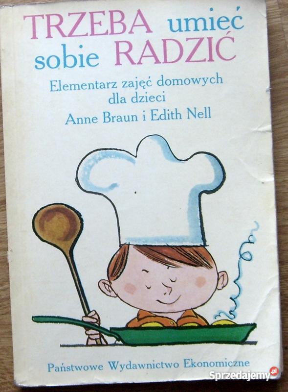 Trzeba umieć sobie radzić Anne Braun Edith Nell