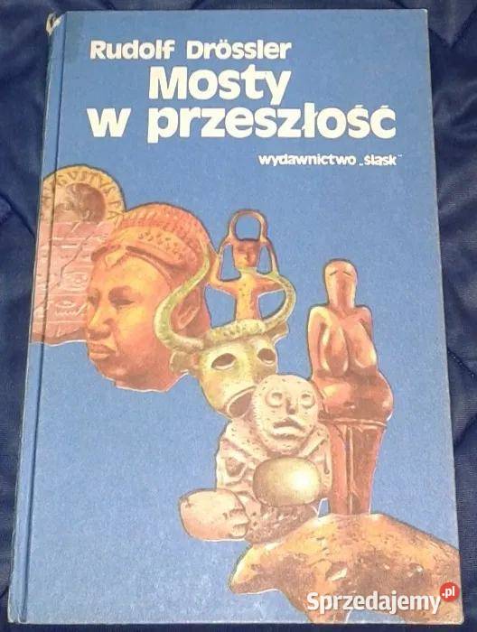 Mosty w przeszłość Rudolf Drssler lubelskie Chełm
